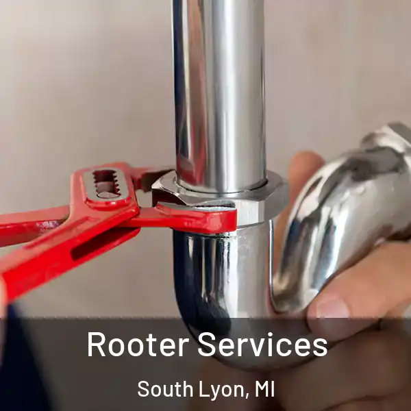  Rooter Services South Lyon, MI